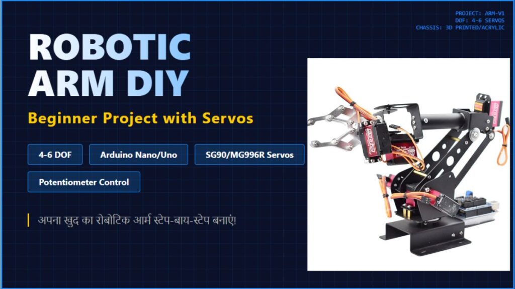 Arm Robot (Robotic Arm) DIY – 4-6 DOF Beginner Project with Servos